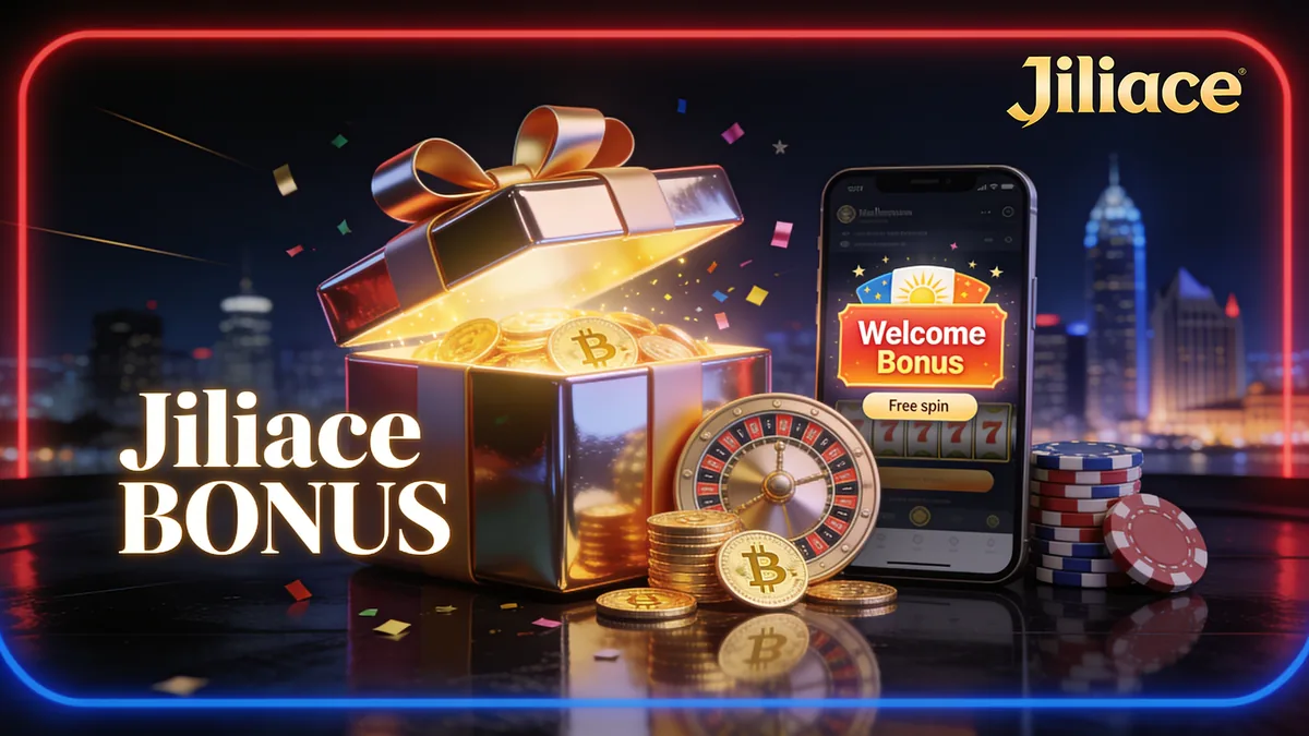 Active Jiliace Bonus Offers for players in the Philippines